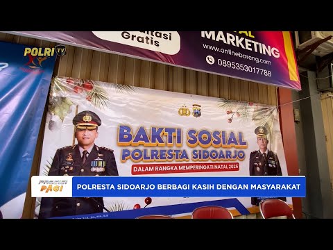 POLRESTA SIDOARJO MEMBAGI PAKET SEMBAKO KEPADA WARGA PRA SEJAHTERA SAMBUT NATAL