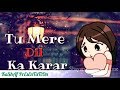 Tu Mera Khwab Hai Tu Mere Dil Ka Karar Best Status For WhatsApp