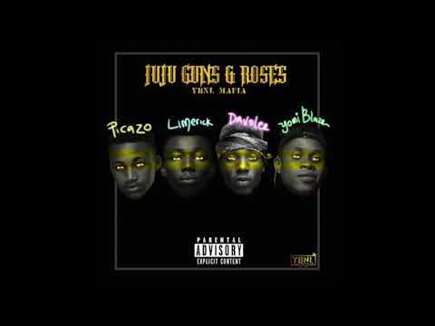 Juju Guns & Roses (YBNL Mafia) ft Picazo, Limerick, Davolee, Yomi Blaze