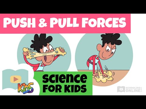 What Are Push and Pull Forces? Science for Kids