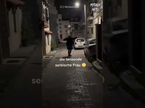 Die tanzende serbische Frau gefilmt - gruselig! #shorts