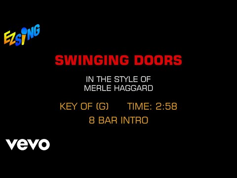 Merle Haggard - Swinging Doors (Karaoke EZ Sing)
