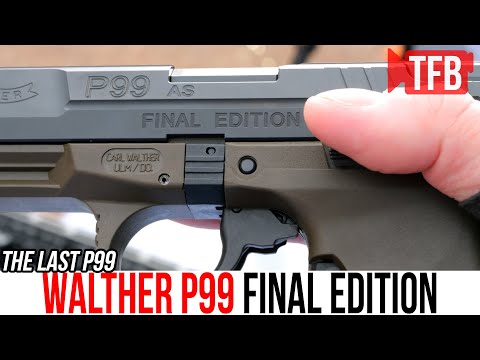 Say Goodbye to the Walther P99