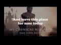 My Chemical Romance - Fake Your Death Lyrics ...