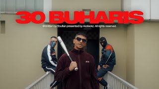 30 Buharis Music Video