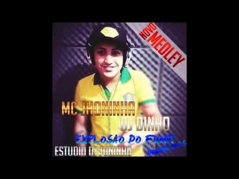 MC JHONINHA MEDLEY 2014 SÓ LANÇAMENTO STUDIO DJ JUNINHO