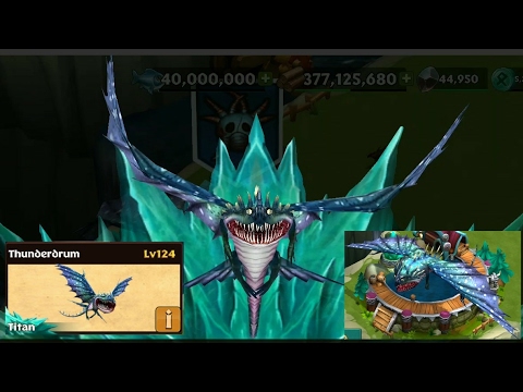 Thunderdrum max level 124 titan mode||Dragons rise of Berk
