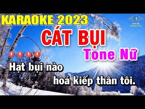 Cát Bụi Karaoke Tone Nữ Nhạc Sống | Beat Mới Dễ Hát Âm Thanh Chuẩn | Trọng Hiếu