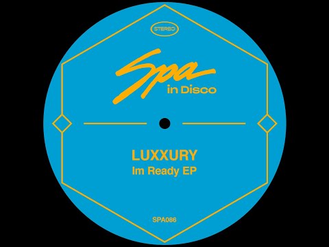 Spa In Disco [SPA086] LUXXURY - Feel Like We Do