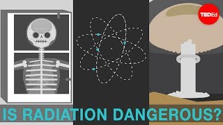 Is radiation dangerous? – Matt Anticole