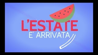 I Rio - &quot;L&#39;estate è arrivata&quot; (Video Ufficiale)
