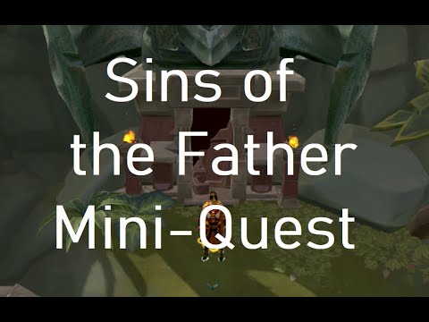 Runescape 3 "Sins of the Father" Mini-Quest Guide + Full Dialogue