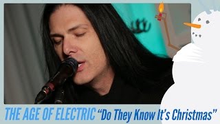 Age Of Electric - Do They Know It's Christmas