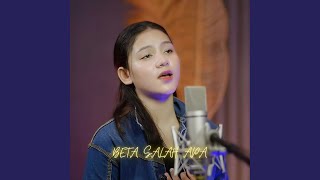 Download lagu BETA SALAH APA mp3