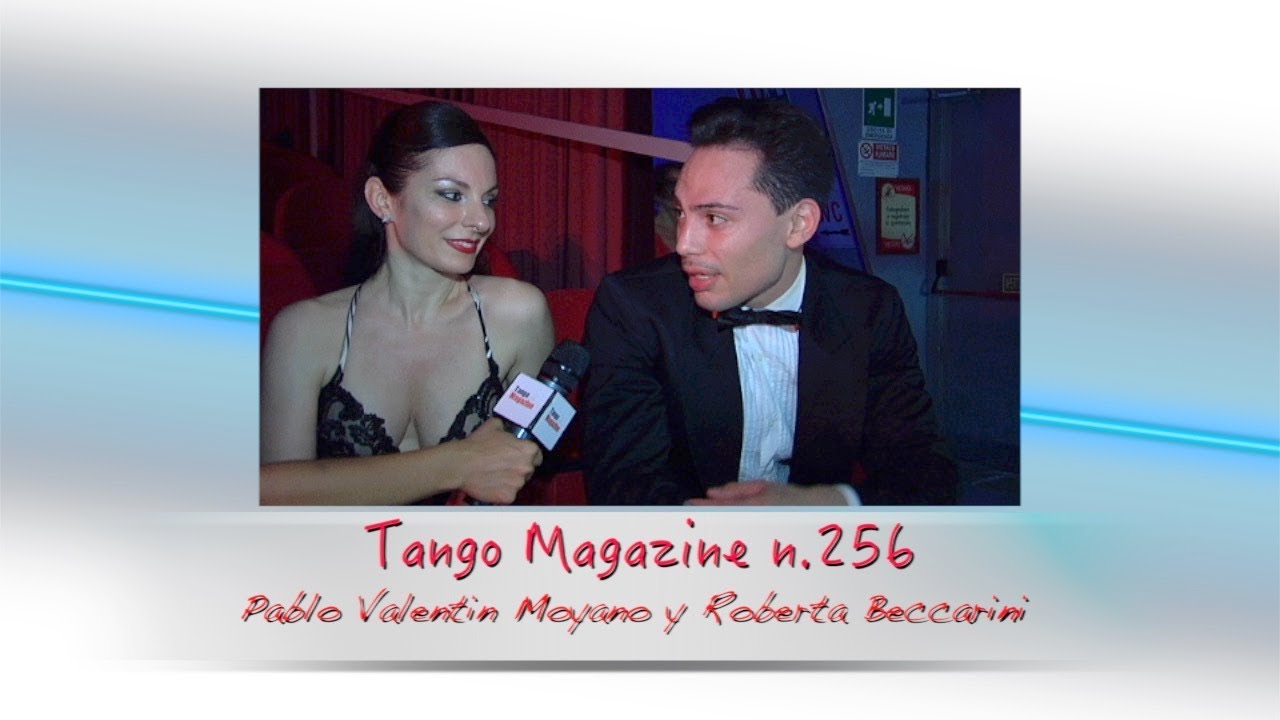 Tango Magazine -Pablo Valentin Moyano y Roberta Beccarini.