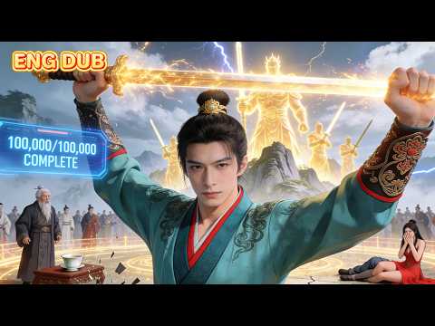 【ENG DUB】🔥Reborn as a Cultivation Loser—100,000 Sword Draws Later, He Becomes Untouchable.