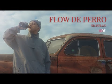 NICHELON | FLOW DE PERRO | Videoclip Oficial (Prod. Alcazone)
