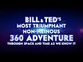 BILL & TED FACE THE MUSIC - 360 VR Experience