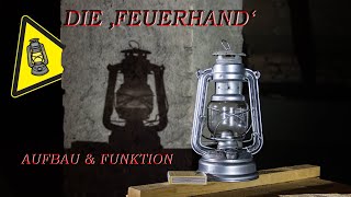 Der Klassiker: Feuerhand 'Baby' Petroleumlampe - Funktion / warum wird sie undicht / Review