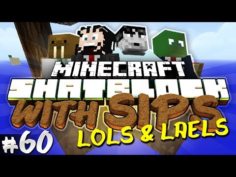 Minecraft: Skyblock with Yogscast Sips #60 - LOLS & LAELS
