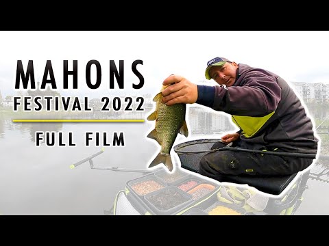 MAHONS FESTIVAL 2022 FULL FILM -  LIVE MATCH FISHING