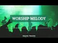 Worship Melody Free Instrumental Worship Beats Instrumental Free Gospel Beats Eman S Tracks