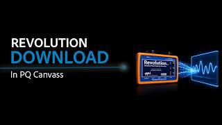 Revolution Download and PQ Canvass