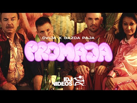 CVIJA X GAZDA PAJA - PROMAJA (OFFICIAL VIDEO)