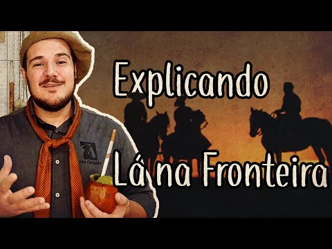 Explicando a letra: Lá na Fronteira - #LinhaCampeira 134