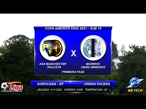ASX MANCHESTER PAULISTA X MARINHO UNIÃO MINEIRÃO | SUB 15