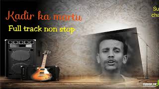 Kadir Martu  Top Oromo music || all time Gold music !|| Kadir ka martu music !!
