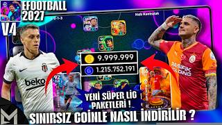 SINIRSIZ COİN EFOOTBALL 2027 MOBİL V4 NASIL İNDİRİLİR ? SÜPER LİG PAKETLERİ GELD