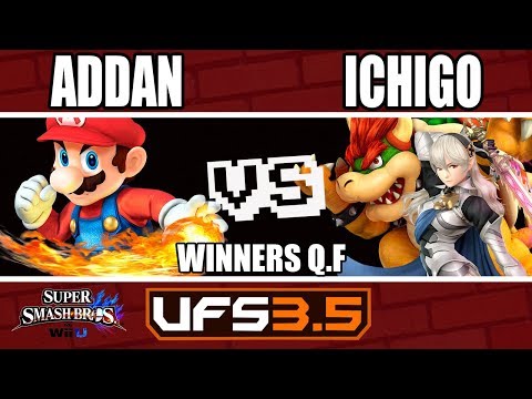 UFSmash 3.5 - Wii U - TSL|Addan (Mario) VS TSL|Ichigo (Corrin, Bowser) - Winners Quarter-Final