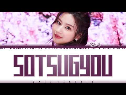 TWICE SANA - 'Sotsugyou' (Kobukuro Cover) Lyrics [Color Coded_Kan_Rom_Eng]