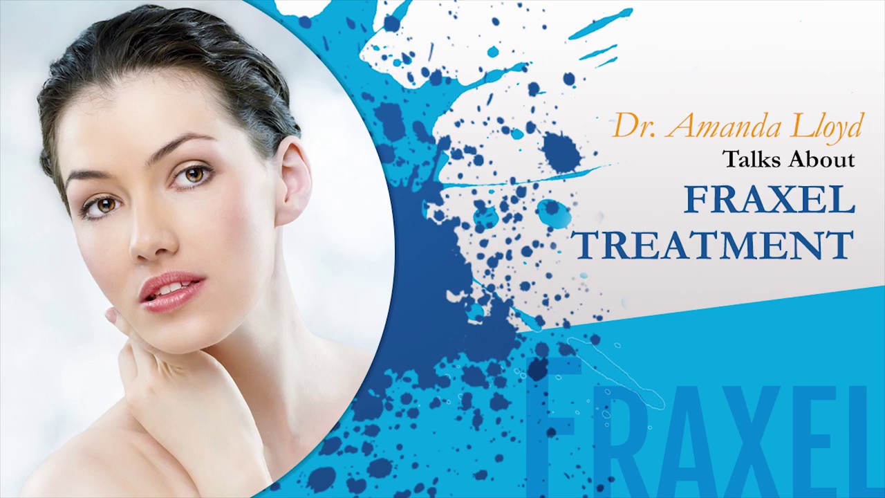 FRAXEL Treatment - Encinitas CA
