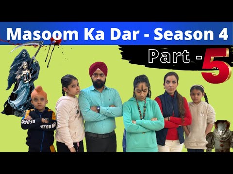 Masoom Ka Dar - Season 4 - Part 5 मासूम का डर - पार्ट ५ | Ramneek Singh 1313