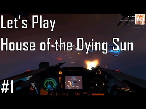 House of the Dying Sun - Starting from Scratch - Let's Play Entry 1 (1/5)