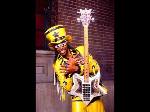 Bootsy Collins - Funky And You Know It