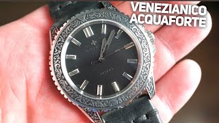 VENEZIANICO ACQUAFORTE Watch Review   Custom Engraved Watch