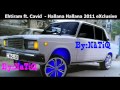Ehtiram ft Cavid-Hallana Hallana WwW.Den.Az ...