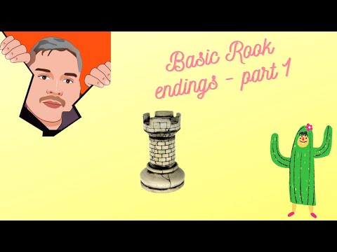 Basic Rook endings - part 1