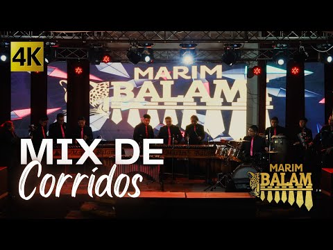 Marim Balam  -  Mosaico de Corridos 4K