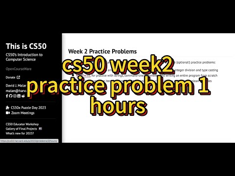 hours cs50 week2 practice problem1