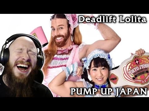 First time watching and listening to Deadlift Lolita - Pump up Japan