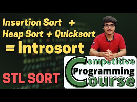 Inbuilt Sort in C++ STL Tutorial | Introsort | Competitive Programming Course | EP 33