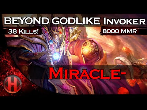 Miracle- 8000 MMR BEYOND GODLIKE 38 Kills Invoker Gameplay Dota 2