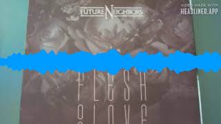 Future Neighbors   'Flesh Of Love' Live at Studio B Greenville SC 06 02 86