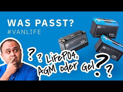 Camper Van Ausbau || Welche Batterie ist die Beste für mein DIY Projekt? LiFePO4 vs. AGM vs. GEL 🔋