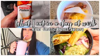 REALISTIC WHAT I EAT IN A DAY AT WORK || EASY WHAT I EAT IN A DAY AFTER WEIGHT LOSS SURGERY