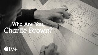 Who Are You, Charlie Brown? — Official Trailer | Apple TV+